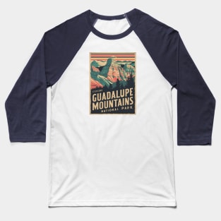 Explore Guadalupe Mountains National Park Baseball T-Shirt